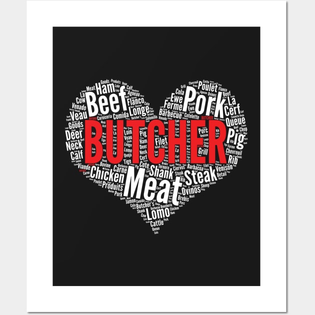 Butcher Heart Shape Word Cloud Design Meat Lover print Wall Art by theodoros20
